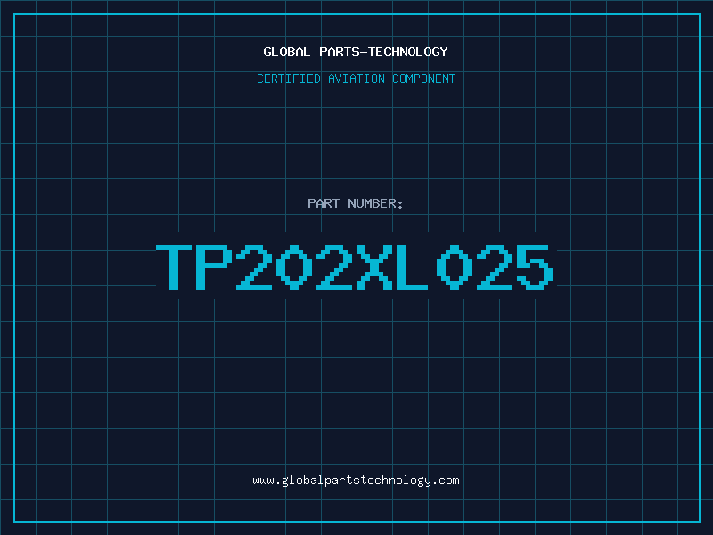 Aviation Part TP202XL025