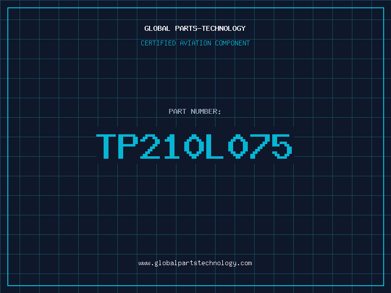 Aviation Part TP210L075