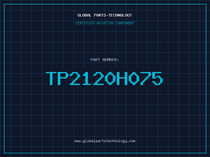 Aviation Part TP2120H075