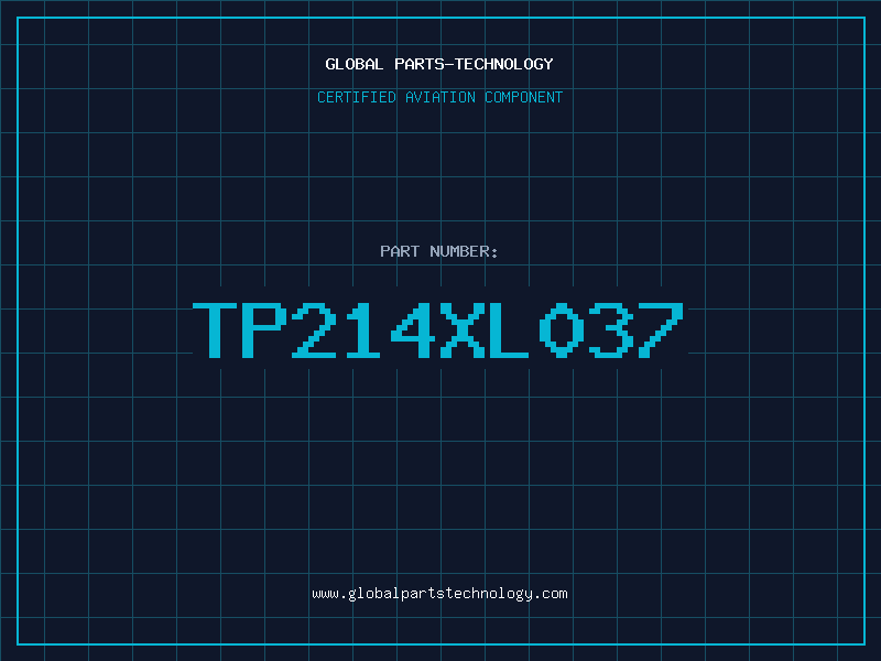 Aviation Part TP214XL037
