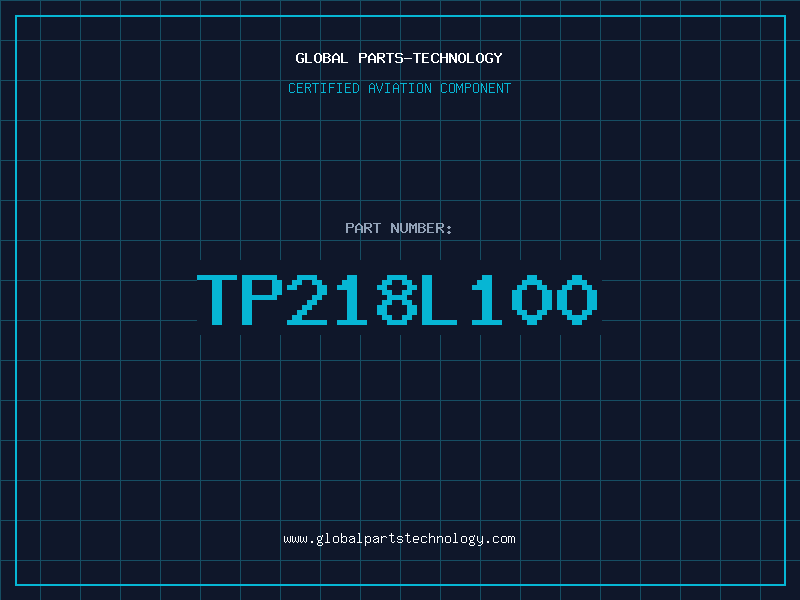 Aviation Part TP218L100