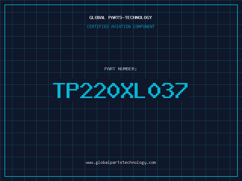 Aviation Part TP220XL037
