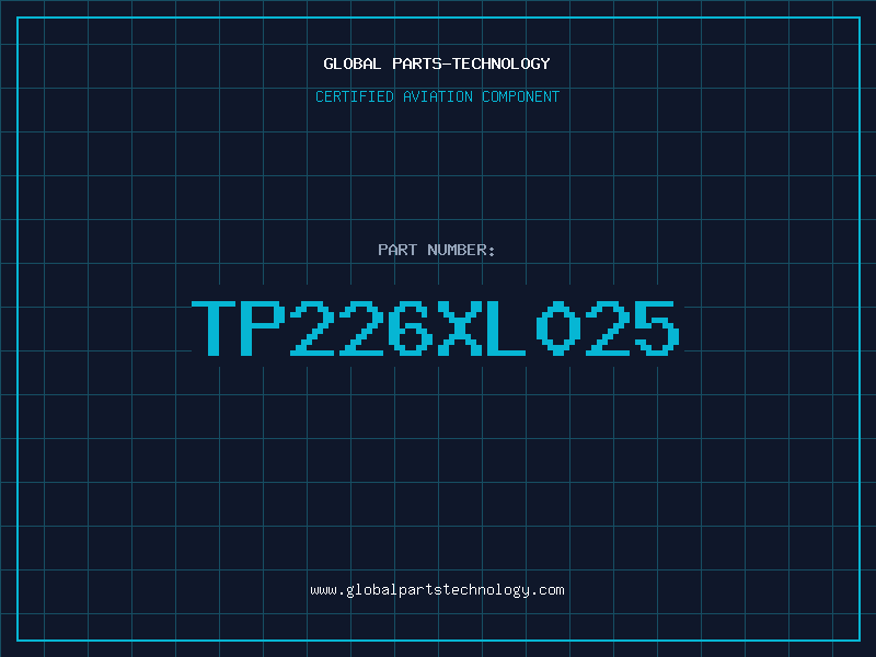 Aviation Part TP226XL025