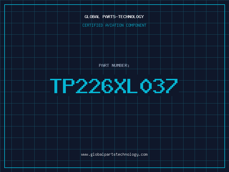 Aviation Part TP226XL037