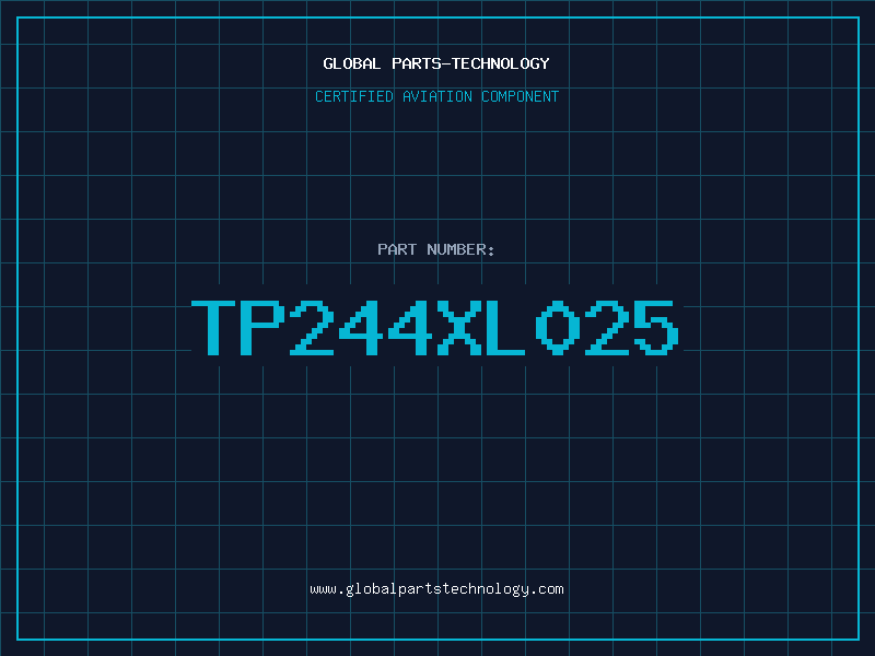 Aviation Part TP244XL025