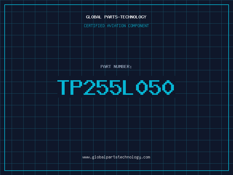 Aviation Part TP255L050