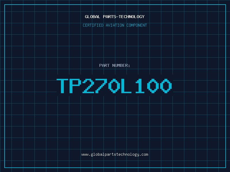 Aviation Part TP270L100