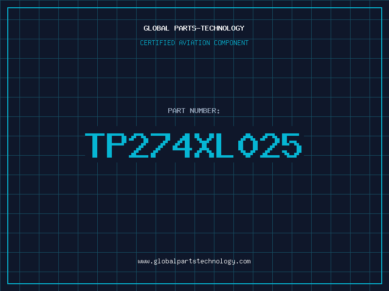 Aviation Part TP274XL025