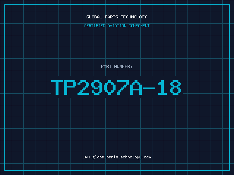 Aviation Part TP2907A-18