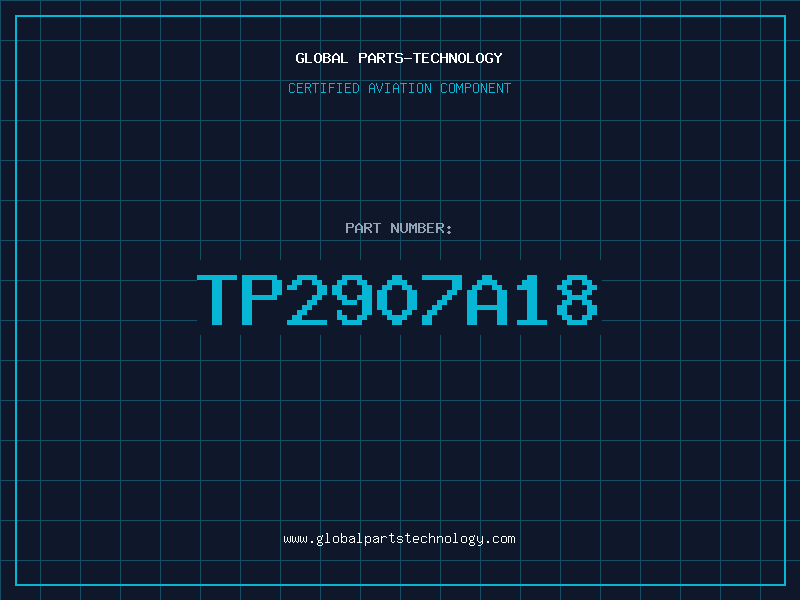 Aviation Part TP2907A18