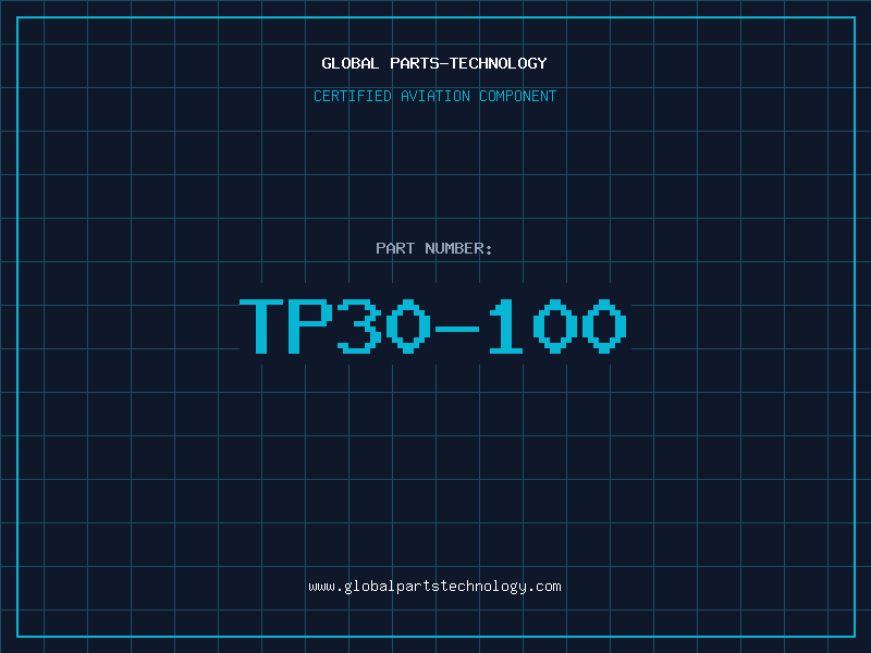 Aviation Part TP30-100