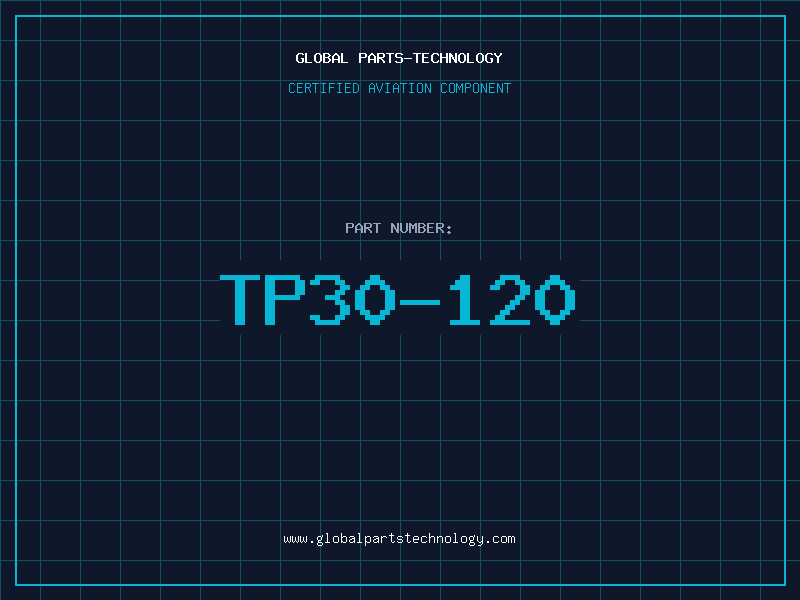 Aviation Part TP30-120