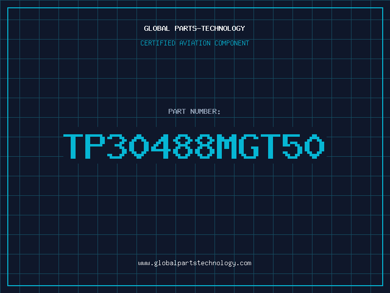 Aviation Part TP30488MGT50