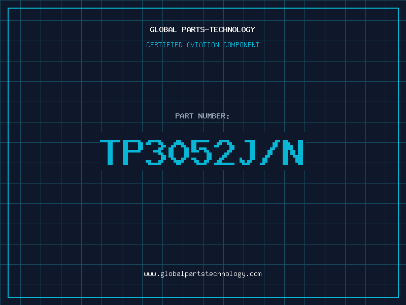 Aviation Part TP3052J/N