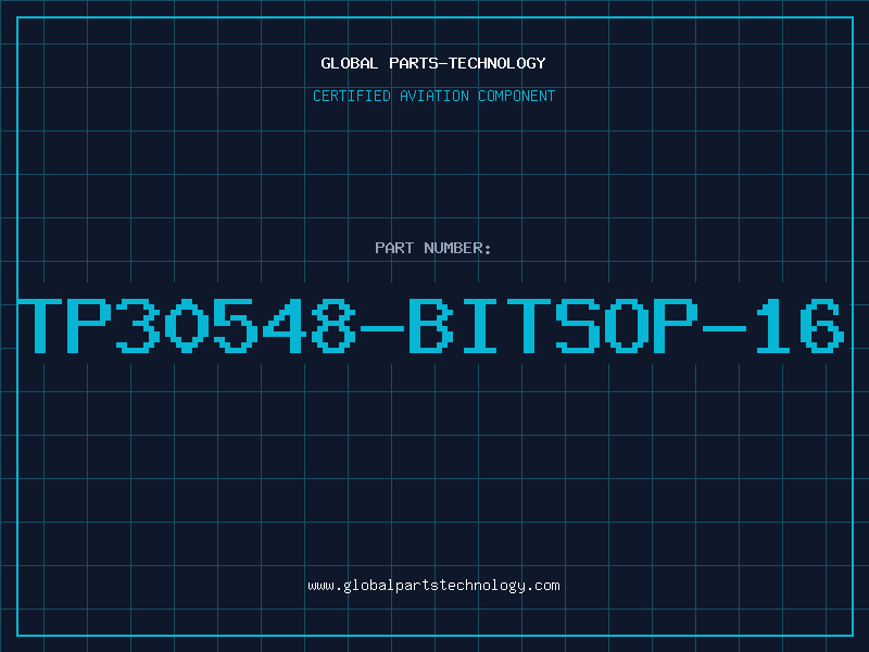 Aviation Part TP30548-BITSOP-16