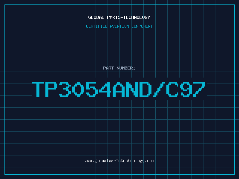 Aviation Part TP3054AND/C97