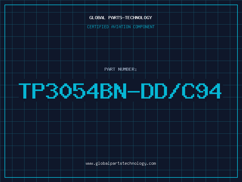 Aviation Part TP3054BN-DD/C94