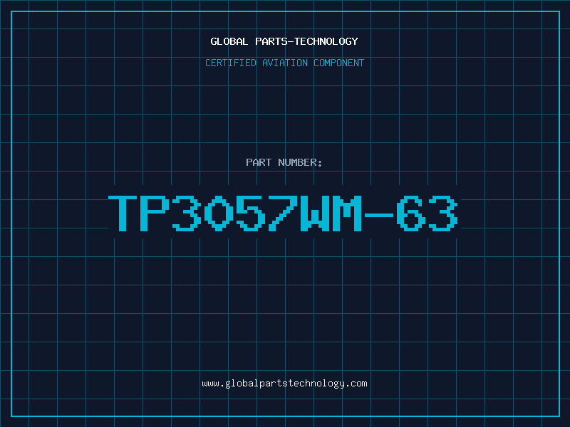 Aviation Part TP3057WM-63