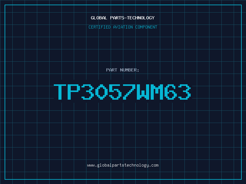 Aviation Part TP3057WM63