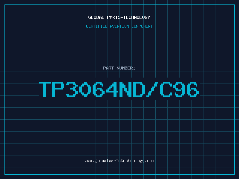 Aviation Part TP3064ND/C96