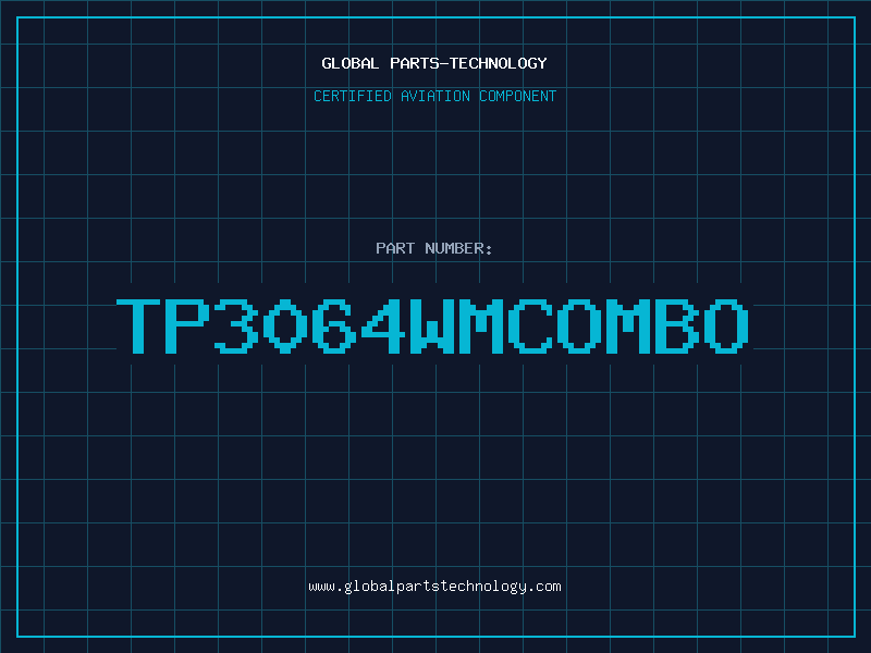 Aviation Part TP3064WMCOMBO