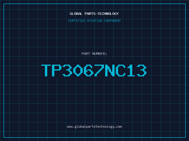Aviation Part TP3067NC13