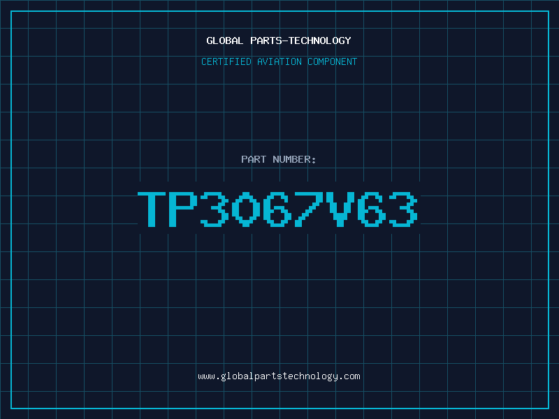 Aviation Part TP3067V63