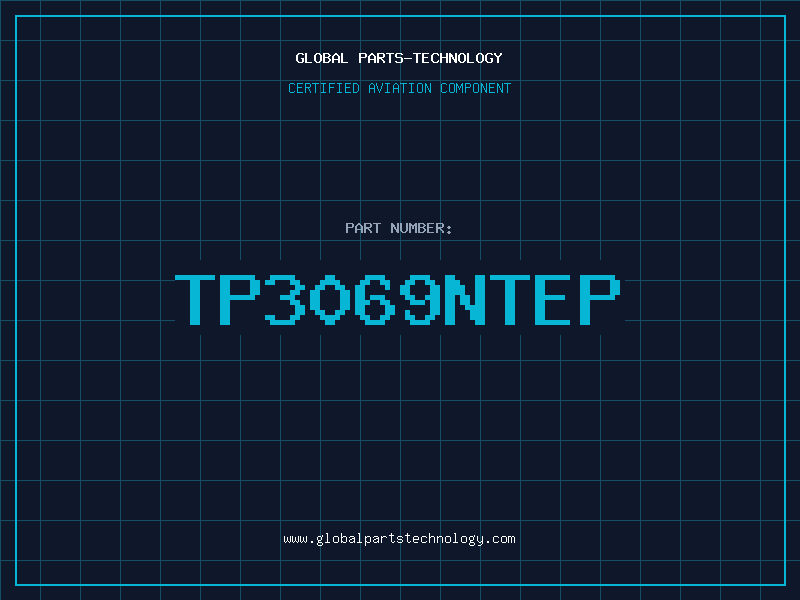 Aviation Part TP3069NTEP