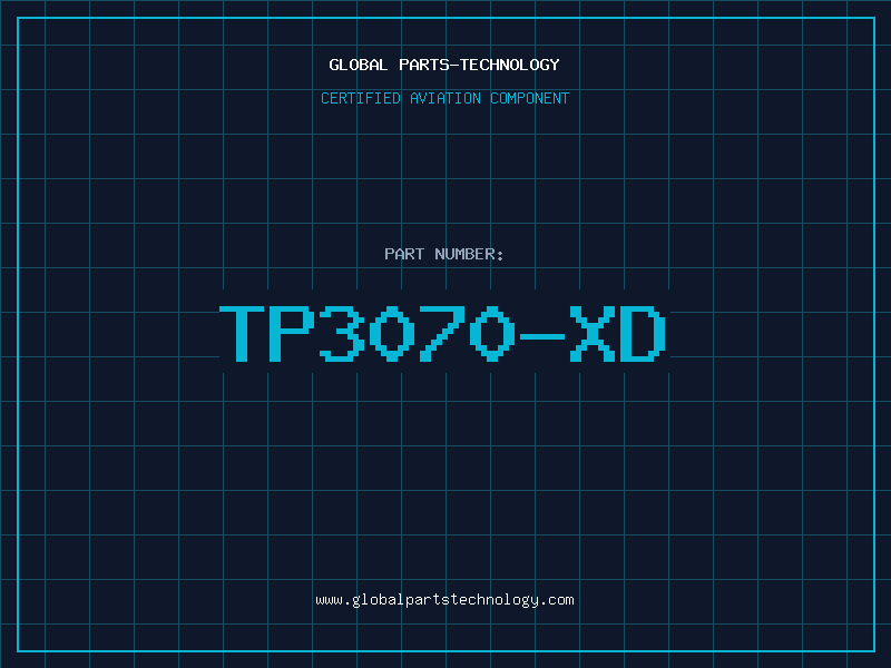 Aviation Part TP3070-XD