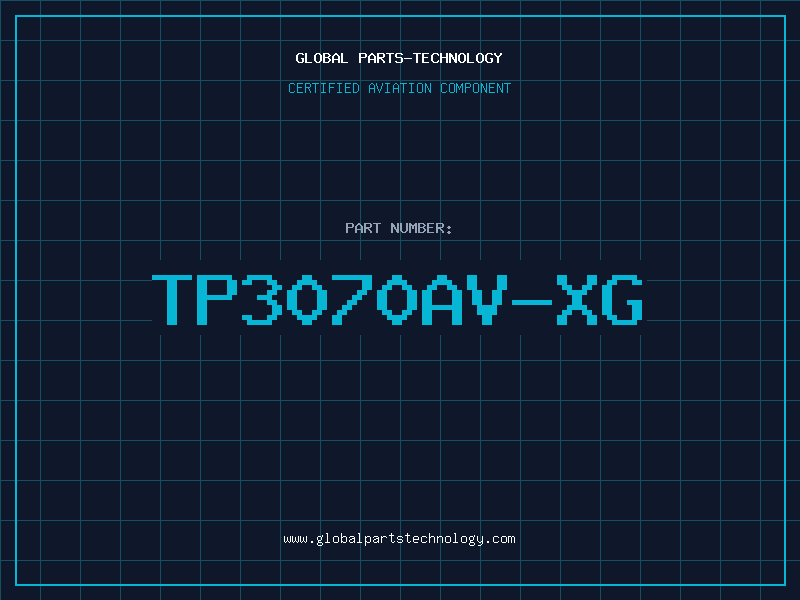 Aviation Part TP3070AV-XG