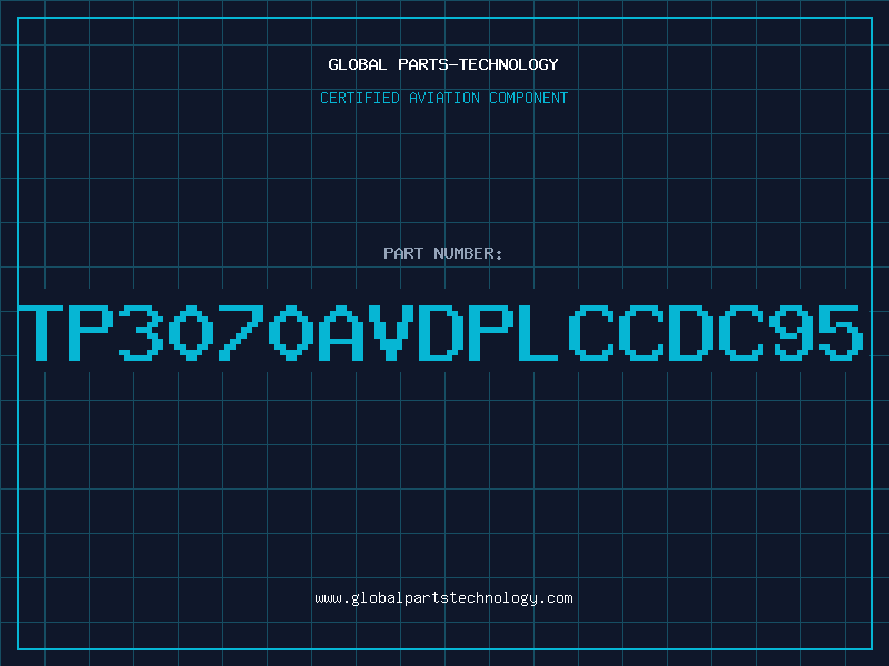 Aviation Part TP3070AVDPLCCDC95