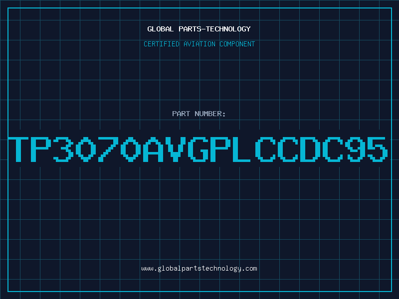 Aviation Part TP3070AVGPLCCDC95