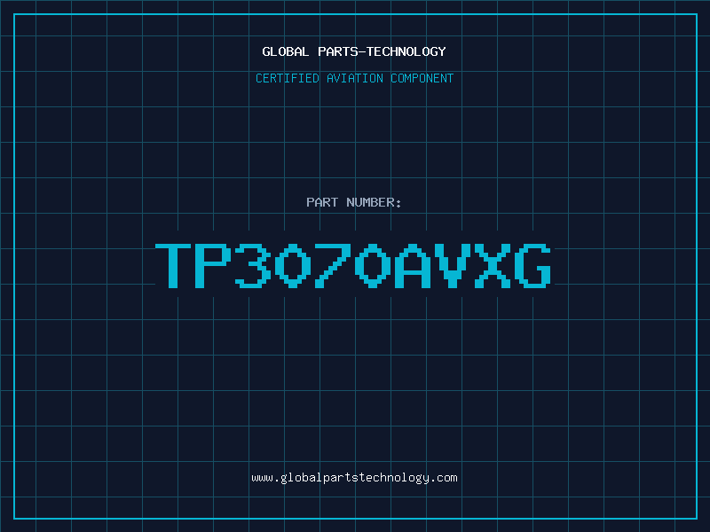 Aviation Part TP3070AVXG