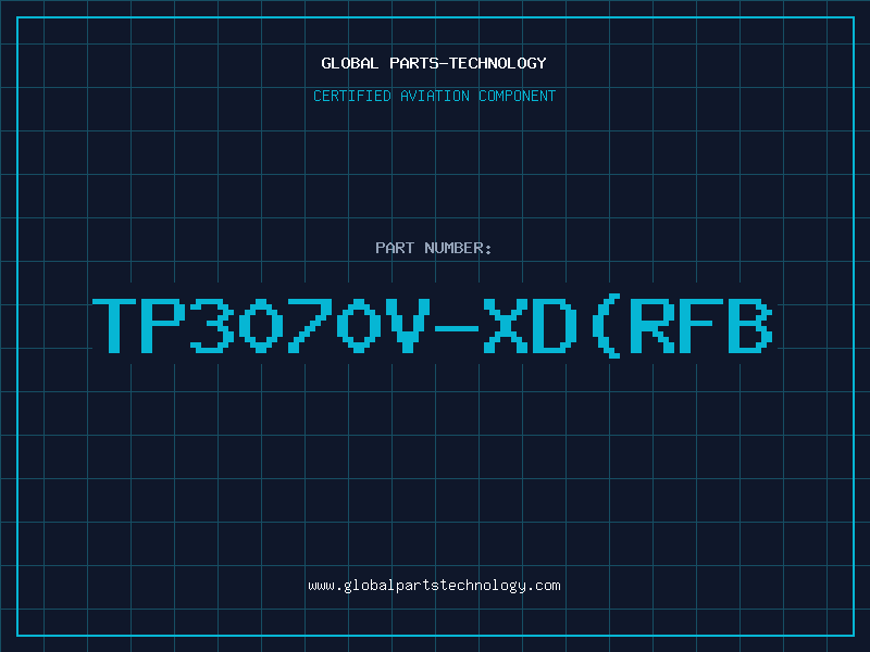 Aviation Part TP3070V-XD(RFB