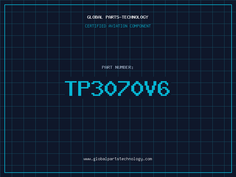 Aviation Part TP3070V6