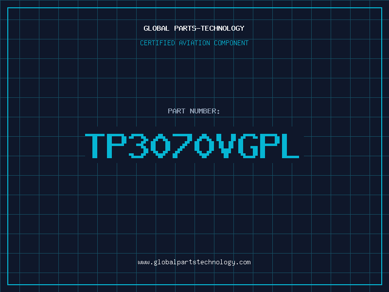 Aviation Part TP3070VGPL