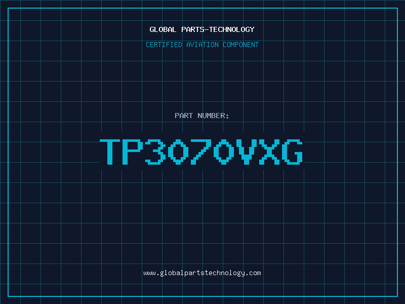 Aviation Part TP3070VXG
