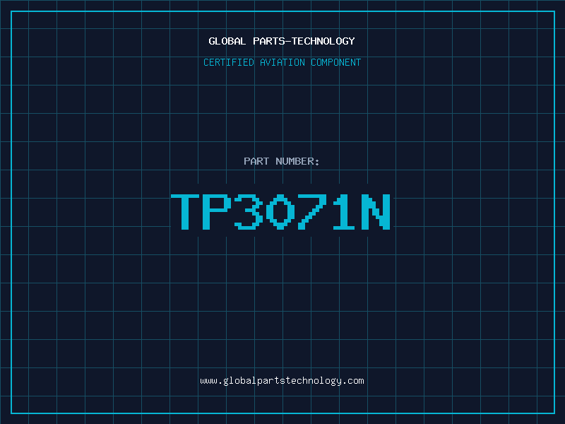 Aviation Part TP3071N