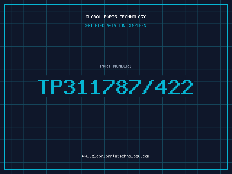 Aviation Part TP311787/422