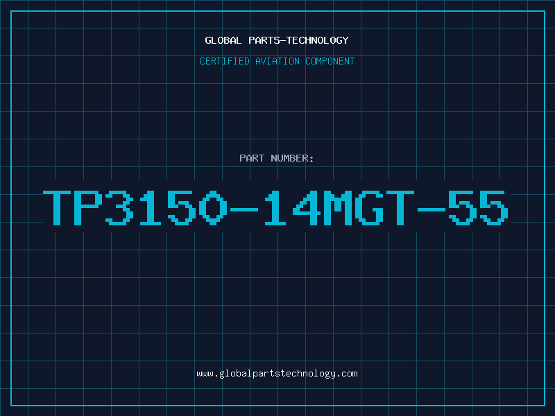 Aviation Part TP3150-14MGT-55