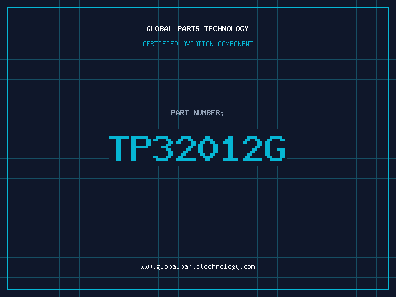 Aviation Part TP32012G