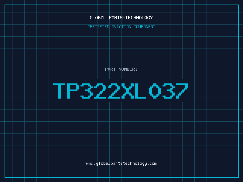 Aviation Part TP322XL037