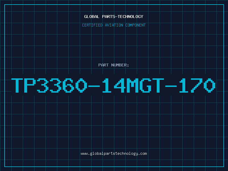 Aviation Part TP3360-14MGT-170