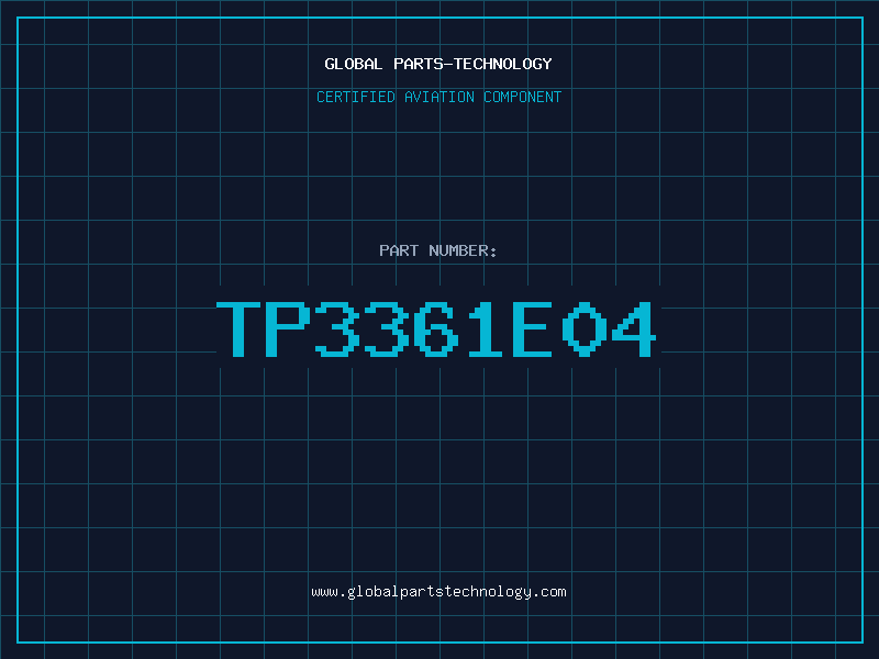 Aviation Part TP3361E04