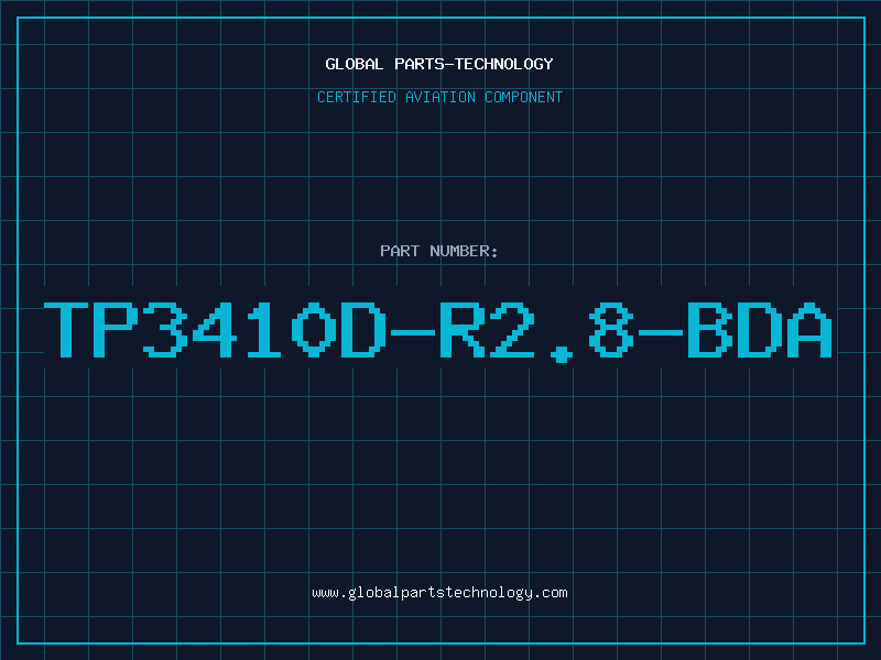 Aviation Part TP3410D-R2.8-BDA