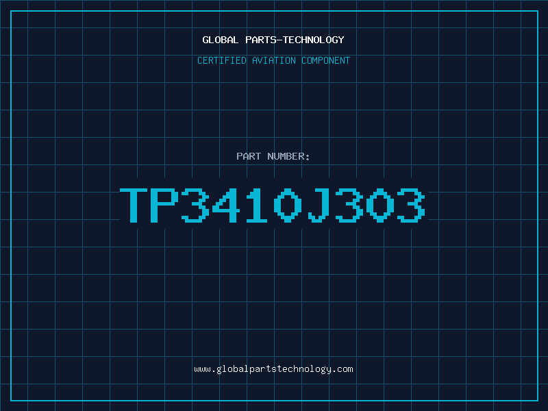 Aviation Part TP3410J303
