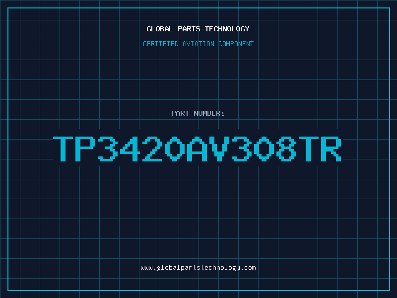Aviation Part TP3420AV308TR