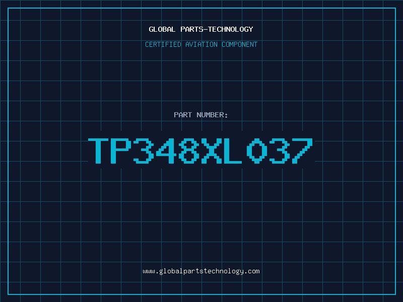 Aviation Part TP348XL037