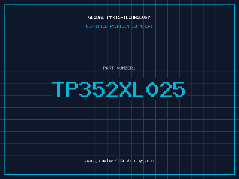 Aviation Part TP352XL025