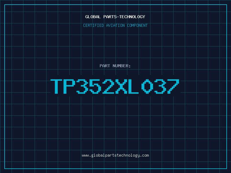 Aviation Part TP352XL037